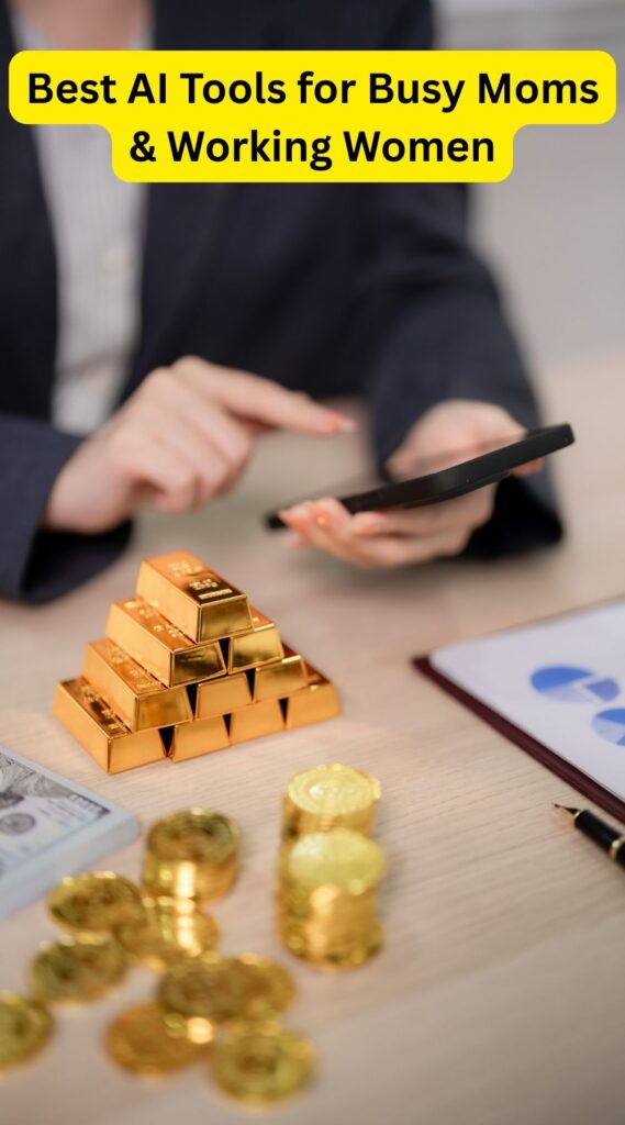 Best AI Tools for Busy Moms & Working Women