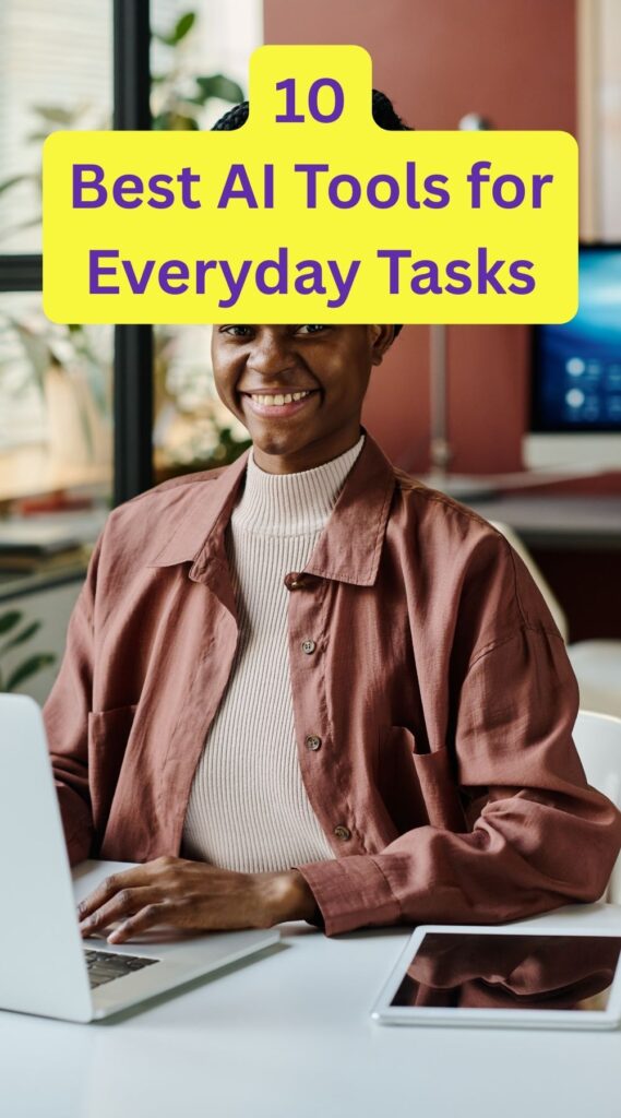 Free AI Tools for Everyday Tasks