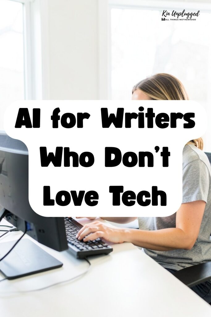 Best AI Tools for Writers Who Aren’t Techy 