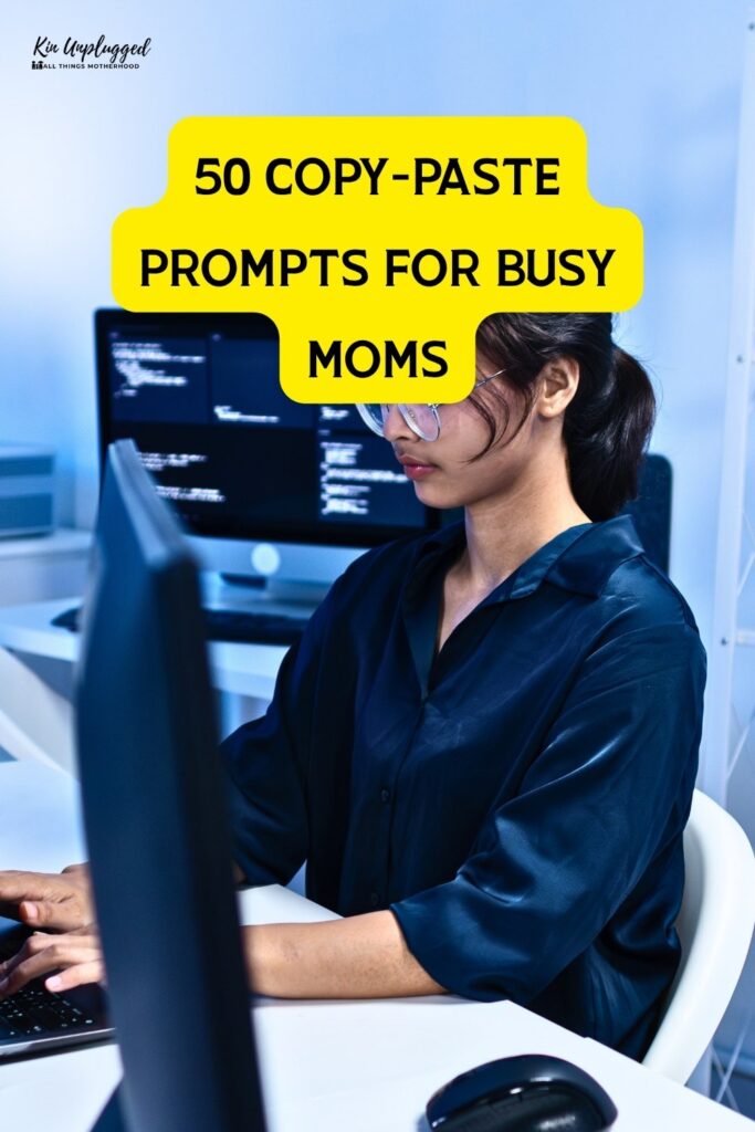 ChatGPT prompts for busy moms