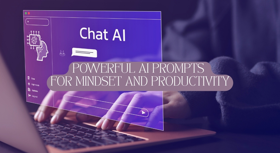 best ai prompts for mindset and productivity