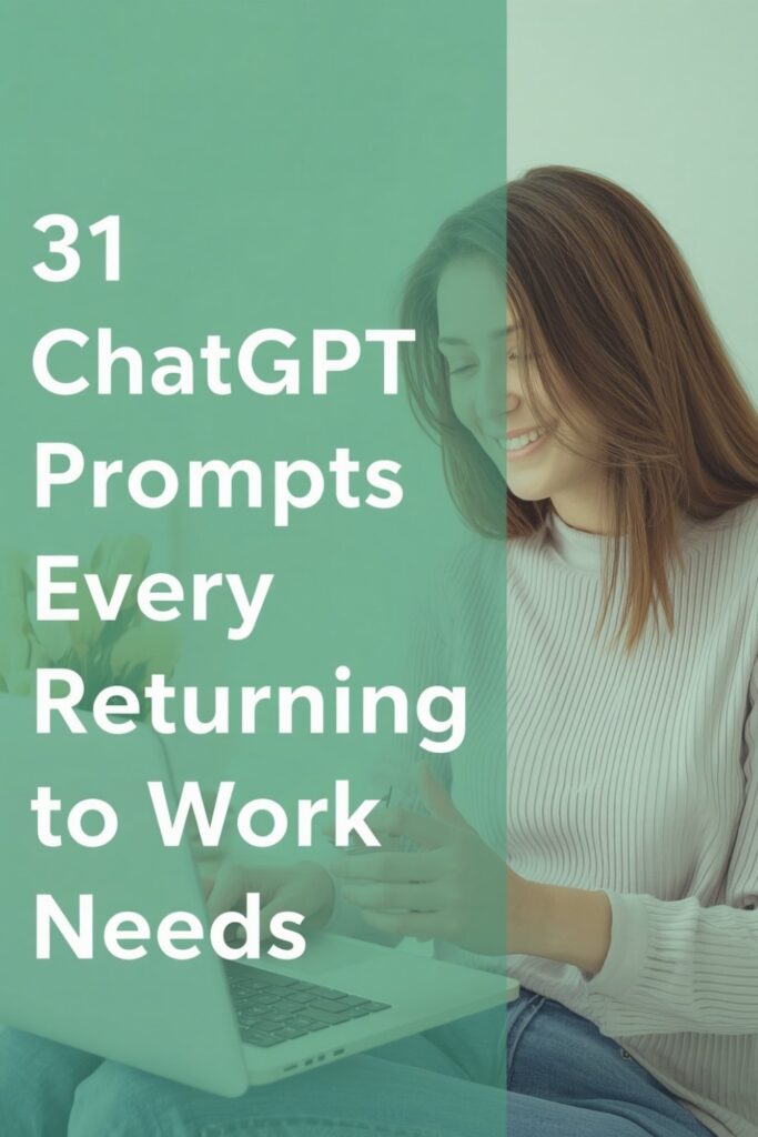 ChatGPT prompts return to work moms