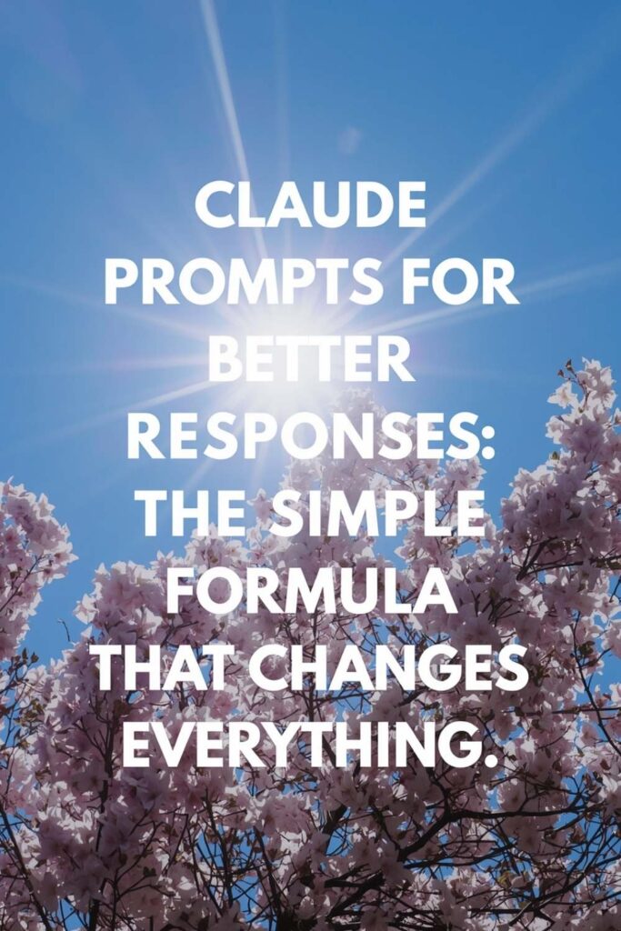 Claude prompts for better responses